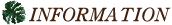 INFORMATION
